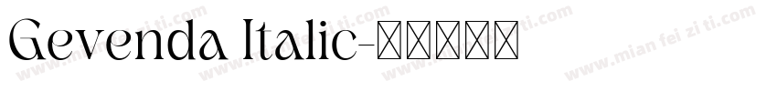 Gevenda Italic字体转换